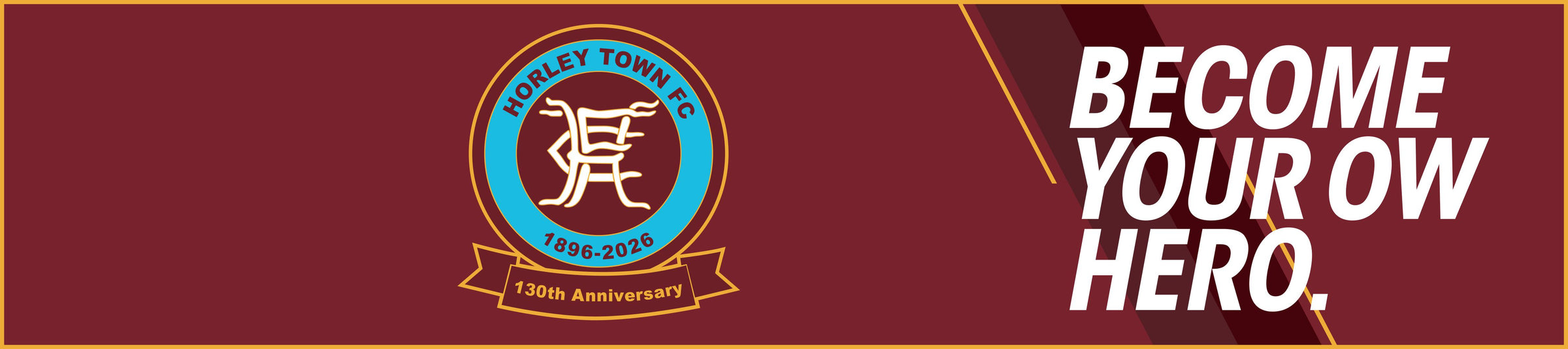 Horley Town FC - Supporters banner